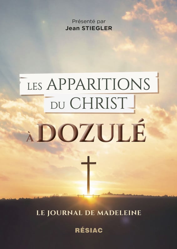 Couverture livre "Les Apparitions du Christ à Dozulé